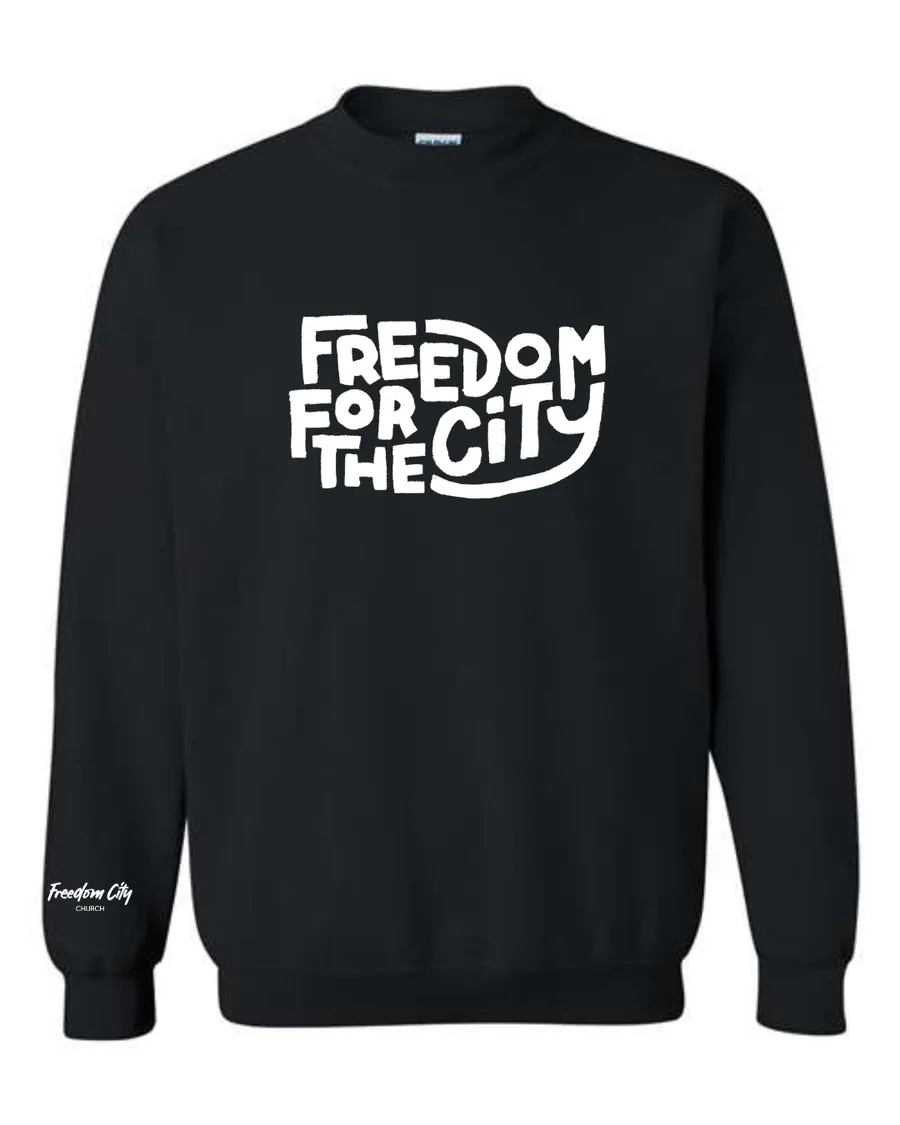 A Freedom City crewneck sweatshirt